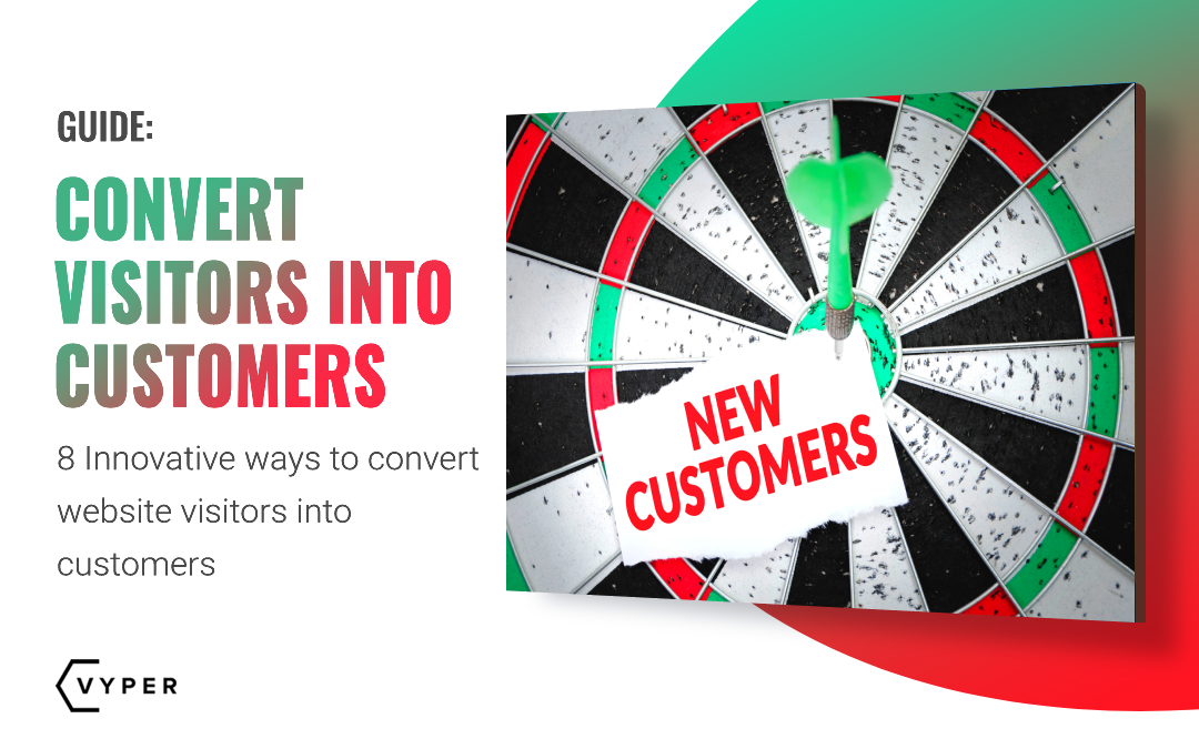 Convert Website Visitors into Customers